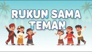 Rukun Sesama Teman